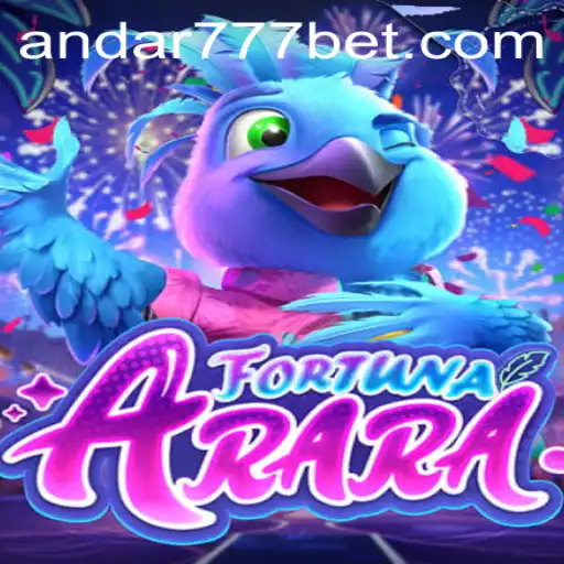 FortunaArara: Descubra o Fascinante Mundo do Jogo Andar777